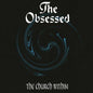 The Obsessed- The Church Within