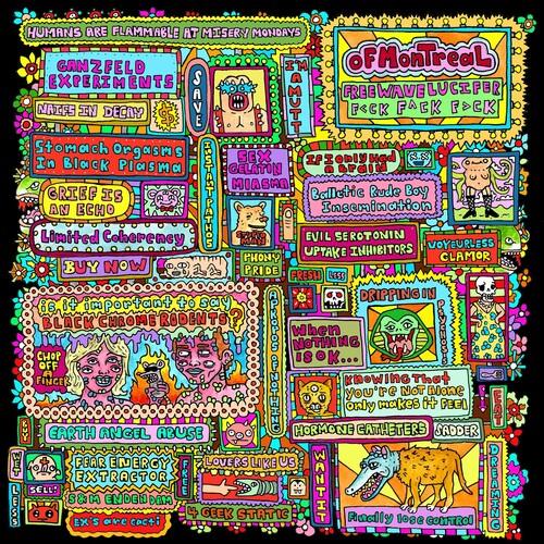 Of Montreal- Freewave Lucifer f-ck f-ck f-ck