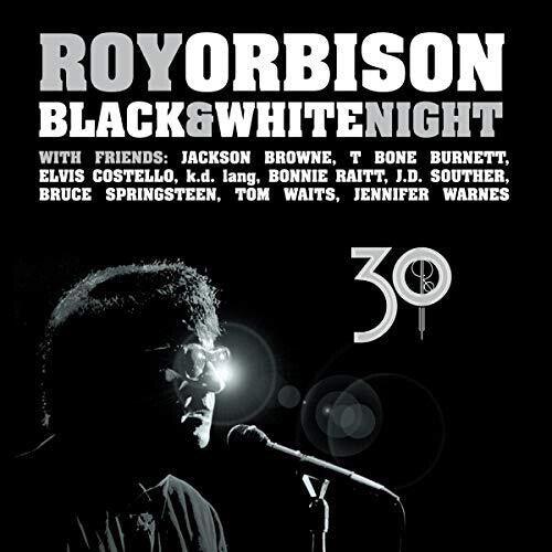 Roy Orbison- Black & White Night 30