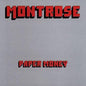 Montrose- Paper Money