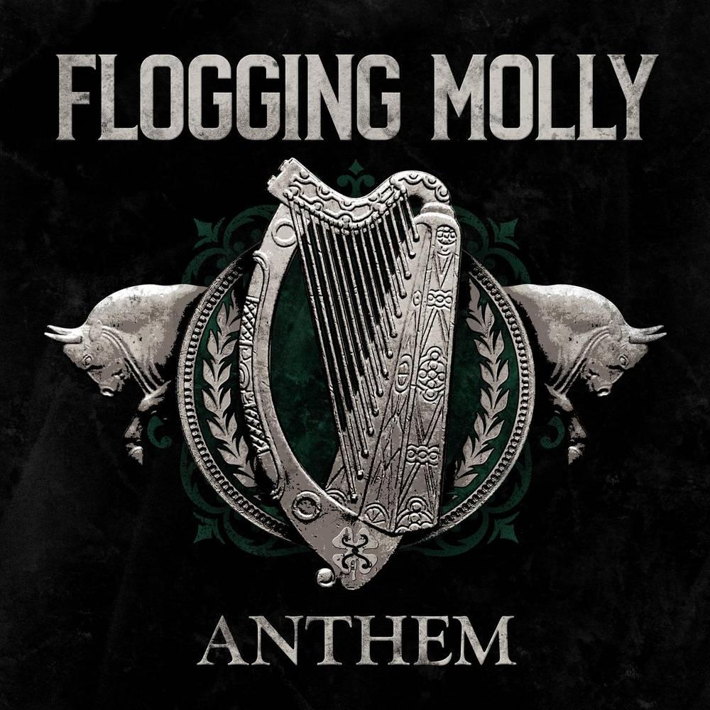 Flogging Molly- Anthem (Indie Exclusive)