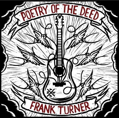 Frank Turner- Poetry Of The Deed