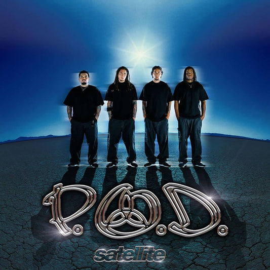 P.O.D.- Satellite (B&M Exclusive)