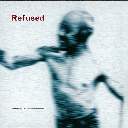 Refused- Songs to Fan the Flames of Discontent (25th Anniv Ed)