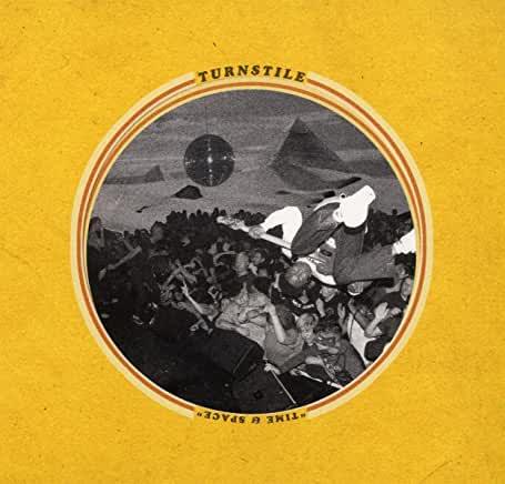 Turnstile- Time & Space
