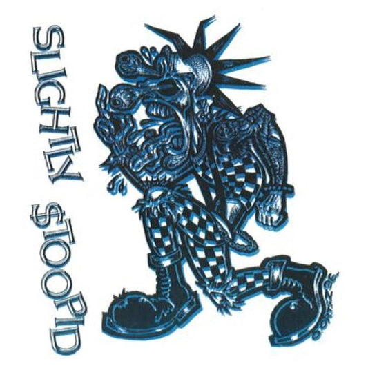 Slightly Stoopid- Slightly $Toopid