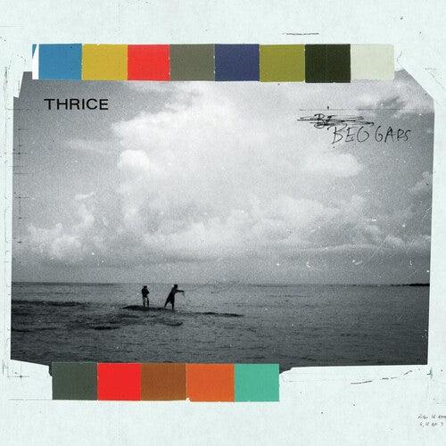 Thrice- Beggars