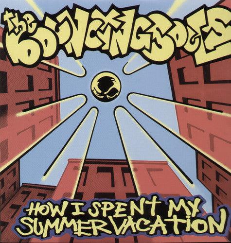 Bouncing Souls- How I Spent My Summer Vacation