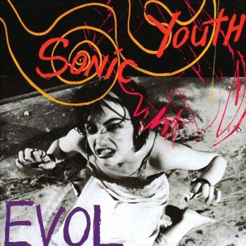 Sonic Youth- Evol
