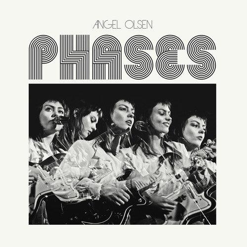 Angel Olsen- Phases