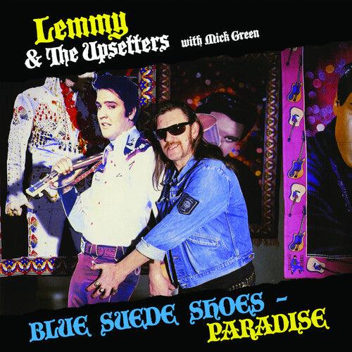Lemmy & The Upsetters (Motorhead)- Blue Suede Shoes/Paradise