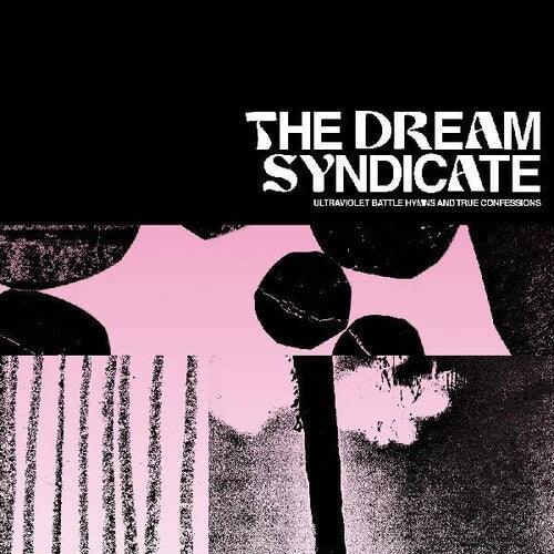 Dream Syndicate- Ultraviolet Battle Hymns And True Confessions (Indie Exclusive)