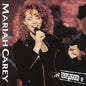 Mariah Carey- MTV Unplugged