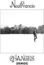 Neal Francis- Changes (Demos) (EP)