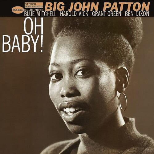 Big John Patton- Oh Baby! (Blue Note Classic Vinyl Series)