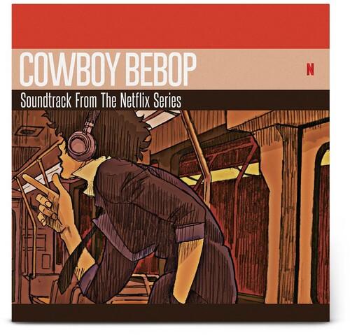 Cowboy Bebop (Soundtrack From The Original Netflix Series)