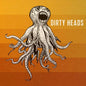 Dirty Heads- Dirty Heads