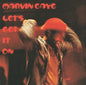 Marvin Gaye- Let's Get It On