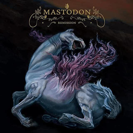 Mastodon- Remission