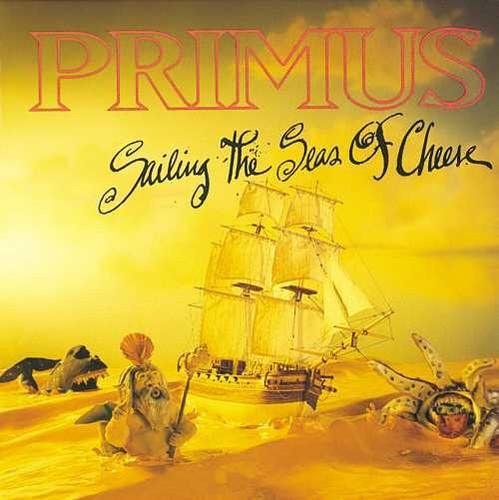 Primus- Sailing The Seas Of Cheese