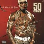 50 Cent- Get Rich Or Die Tryin