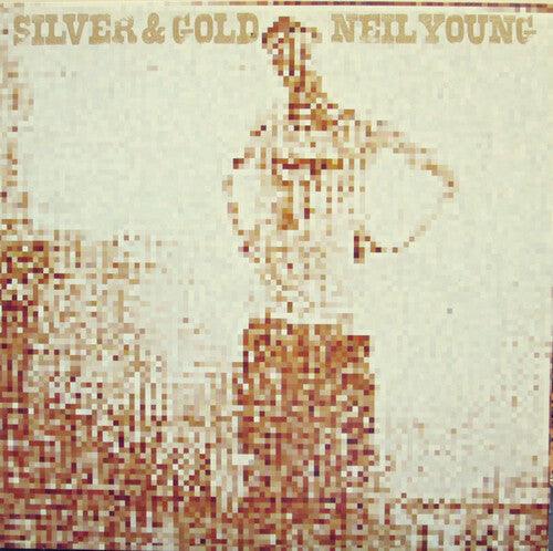 Neil Young- Silver & Gold
