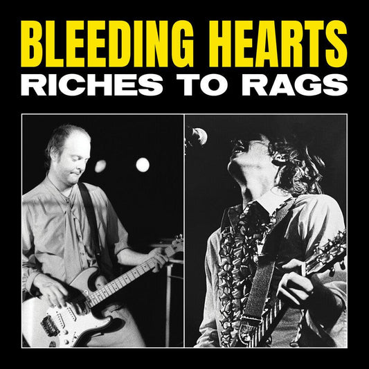 Bleeding Hearts- Riches to Rags -RSD22