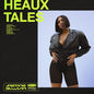 Jazmine Sullivan- Heaux Tales