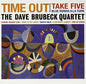 Dave Brubeck Quartet- Time Out (Import)
