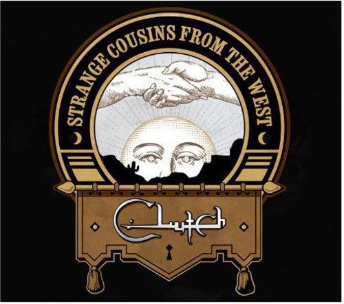 Clutch- Strange Cousins from the West