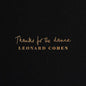 Leonard Cohen- Thanks For The Dance