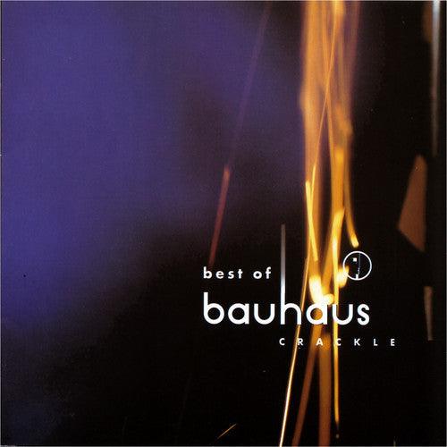 Bauhaus- Crackle: Best Of