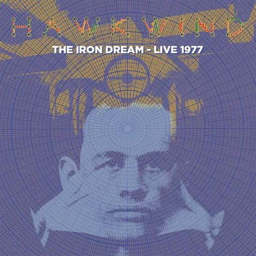 Hawkwind- The Iron Dream: Live 1977 -RSD23