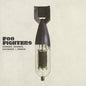 Foo Fighters- Echoes, Silence, Patience & Grace