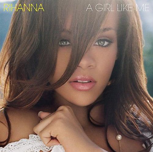 Rihanna- Girl Like Me