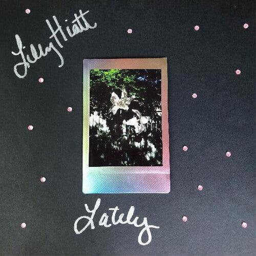 Lilly Hiatt- Lately (Pink/Black Vinyl, Autographed)