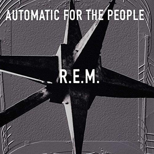 R.E.M.- Automatic For The People (25th Anniv Ed)
