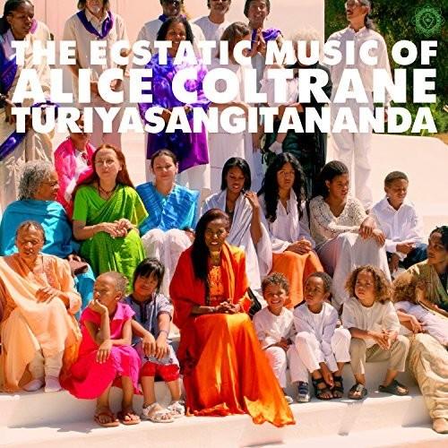 Alice Coltrane- Ecstatic Music Of Turiyasangitananda