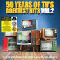 Various- 50 Years of TV's Greatest Hits, Vol. 2 -RSD23