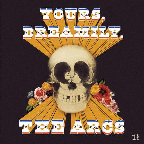 The Arcs- Yours Dreamily