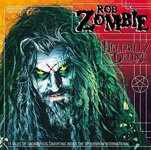 Rob Zombie- Hellbilly Deluxe