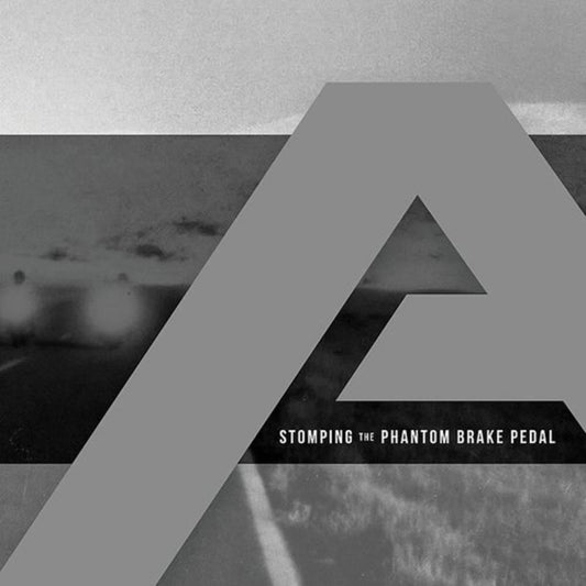 Angels & Airwaves- Stomping The Phantom Brake Pedal (Indie Exclusive)