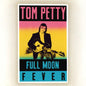 Tom Petty- Full Moon Fever