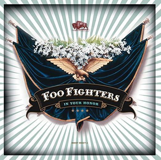 Foo Fighters- In Your Honor