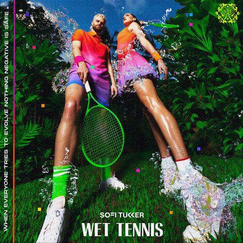 Sofi Tukker- Wet Tennis  (Pic Disc) (Indie Exclusive)