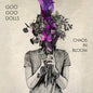 Goo Goo Dolls- Chaos In Bloom