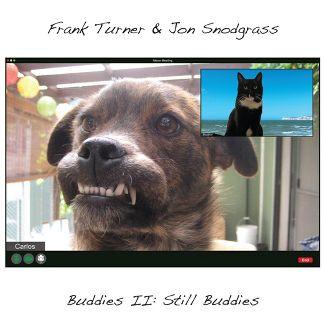 Frank Turner/Jon Snodgrass- Buddies II: Still Buddies