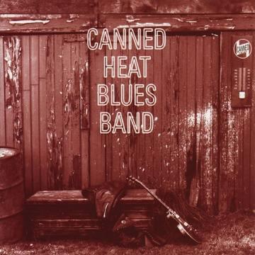 Canned Heat- Canned Heat Blues Band -RSD21