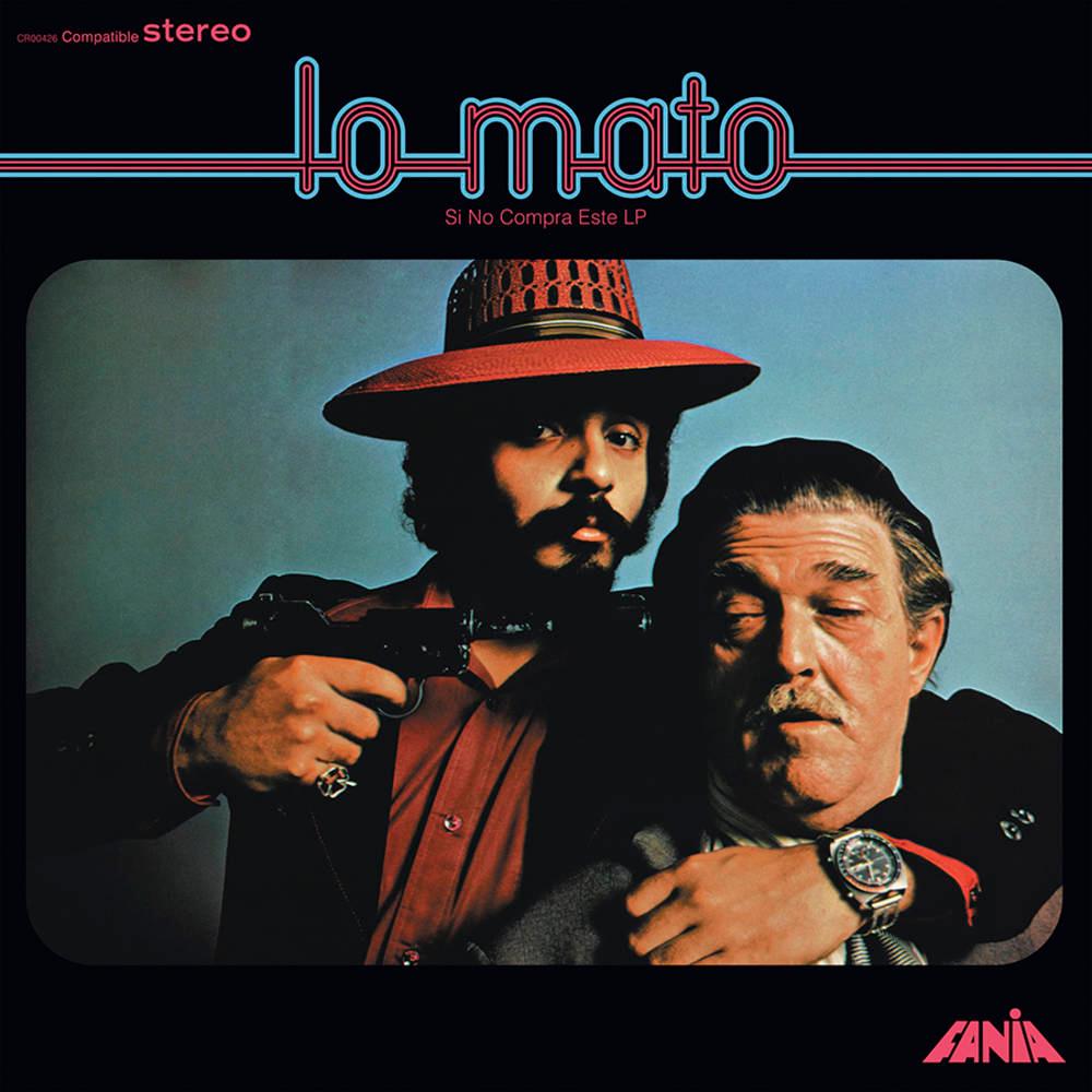 Willie Colon/Hector LaVoe- Lo Mato (Si No Compra Este LP)