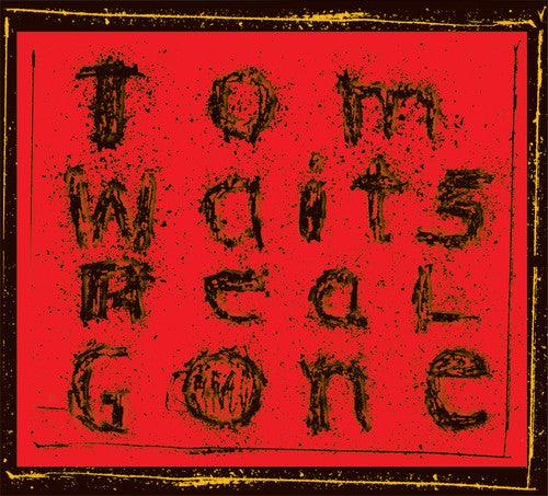 Tom Waits- Real Gone (Remixed 2017)
